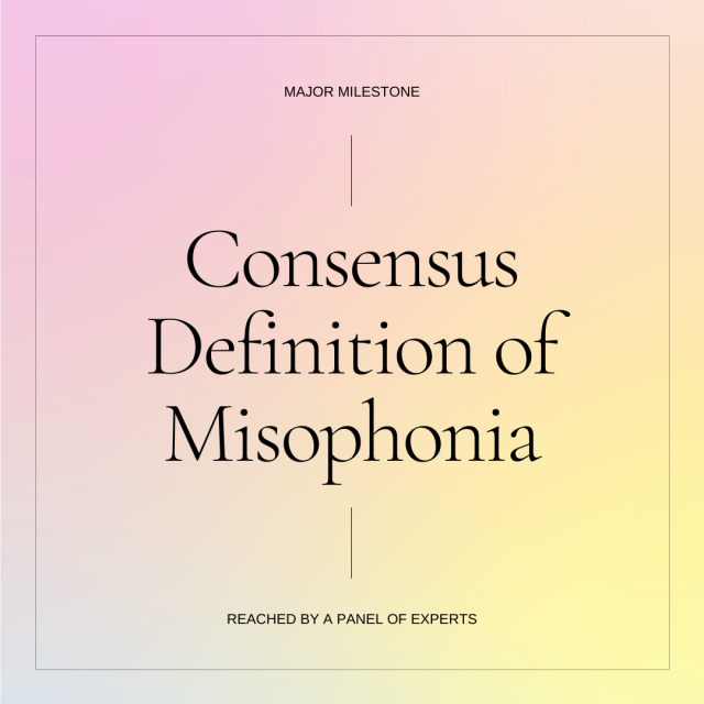 Experts Reach Consensus Definition of Misophonia